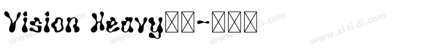 Vision Heavy字体字体转换